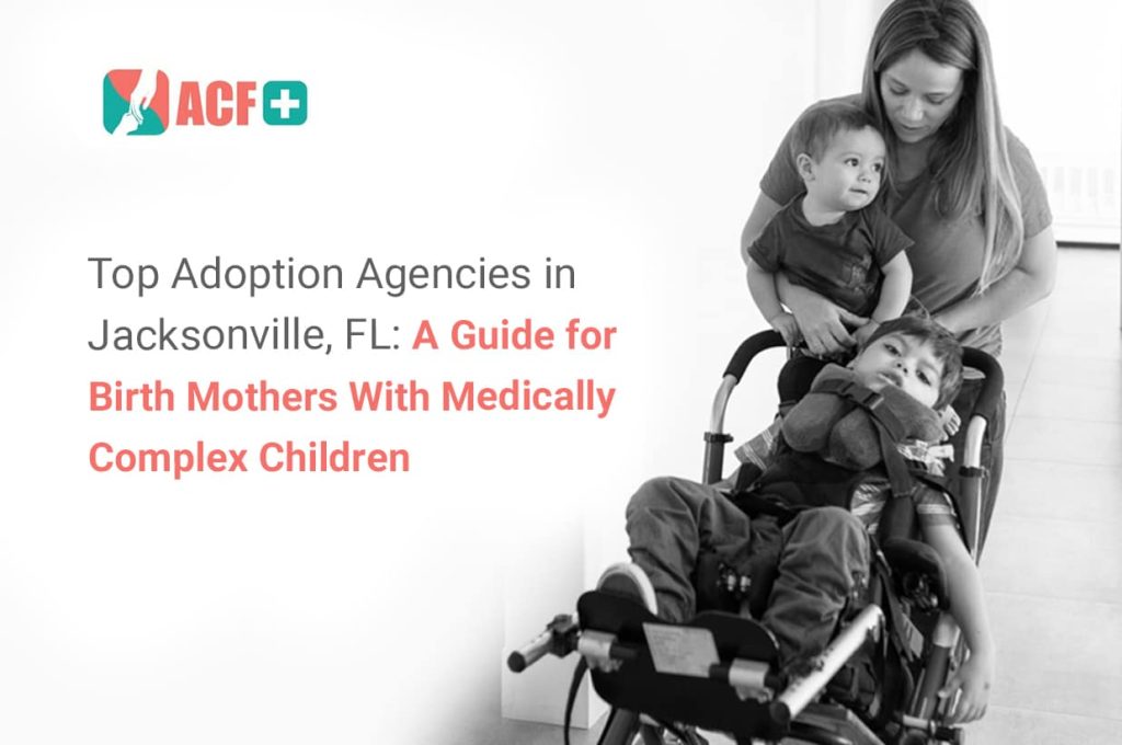 Adoption Agencies In Jacksonville FL